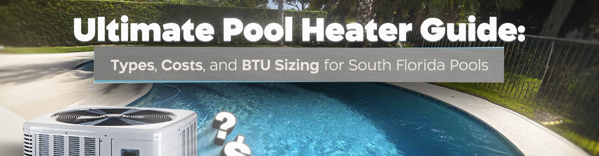 Ultimate Pool Heater Guide Ultimate Pool Heater Guide