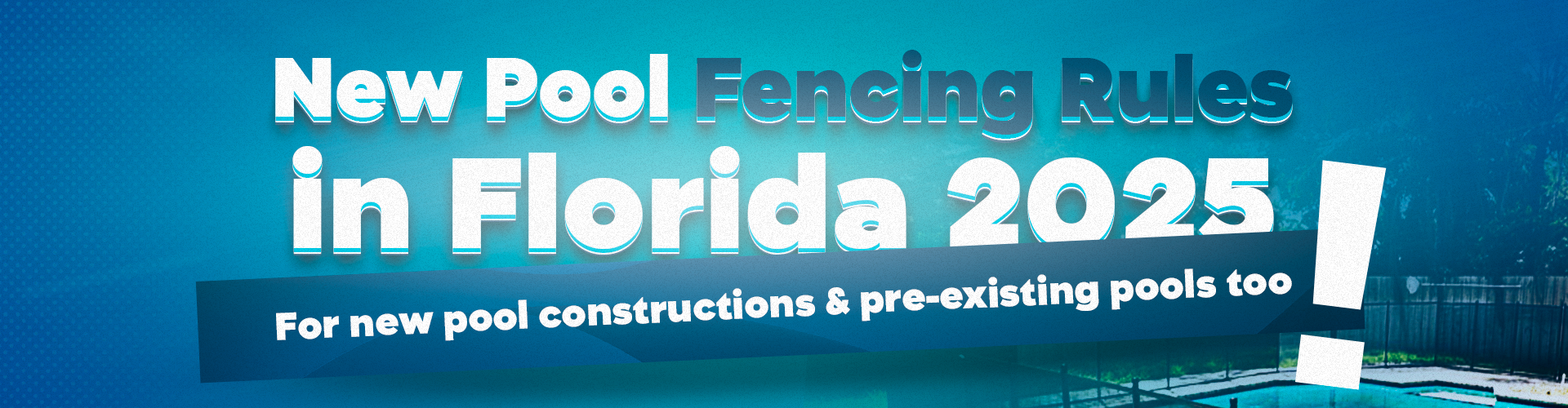 Pool fence rules in Florida